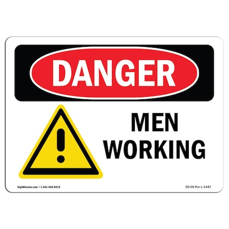 OSHA Danger Sign, Men Working, 24in X 18in Rigid Plastic